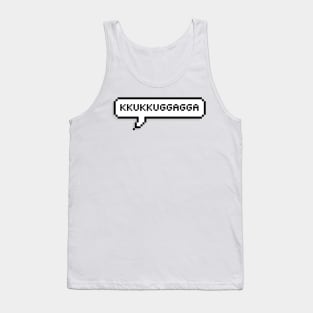 Kkukkuggagga Tank Top